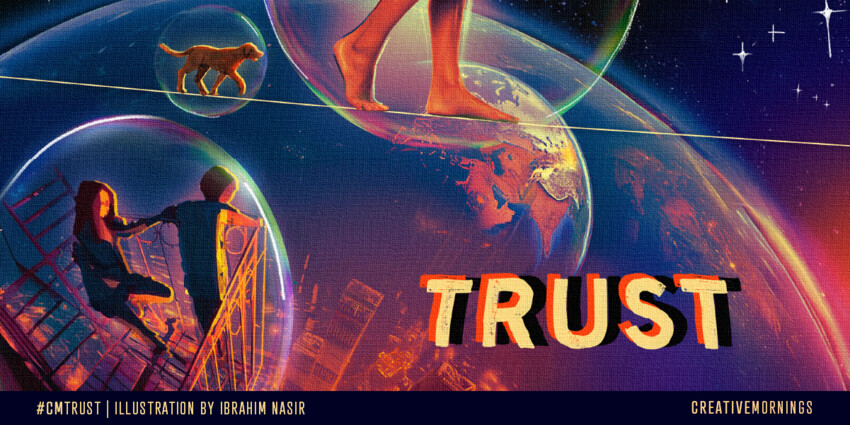 July's Theme is TRUST